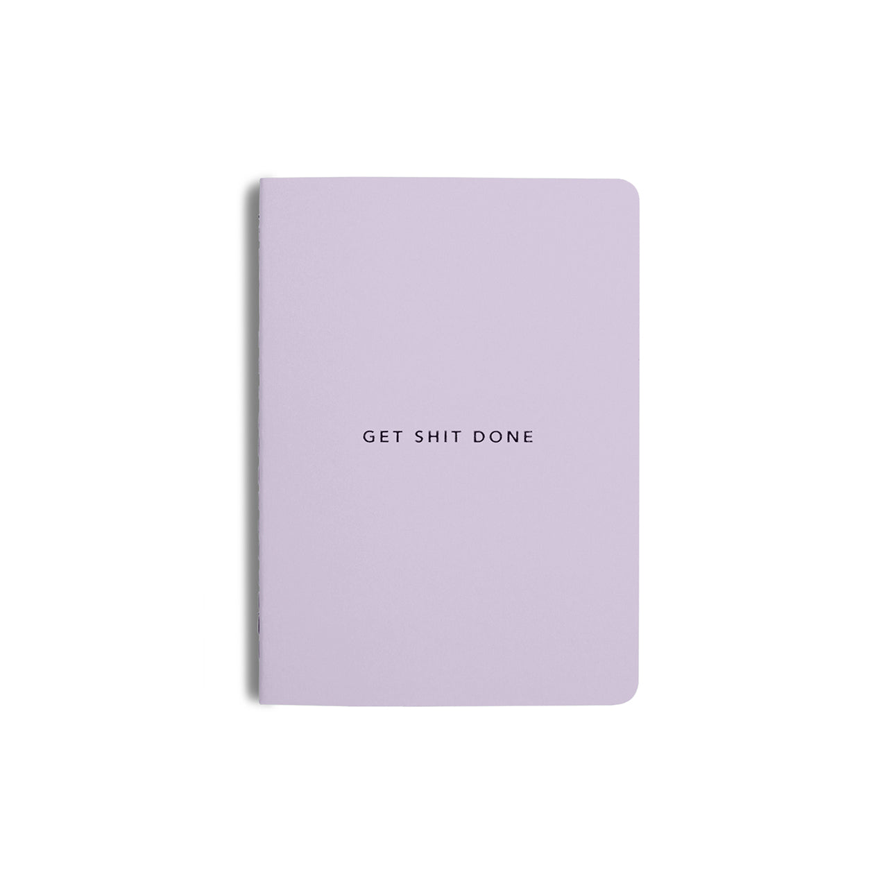 Get Shit Done Minimal Notebook A5